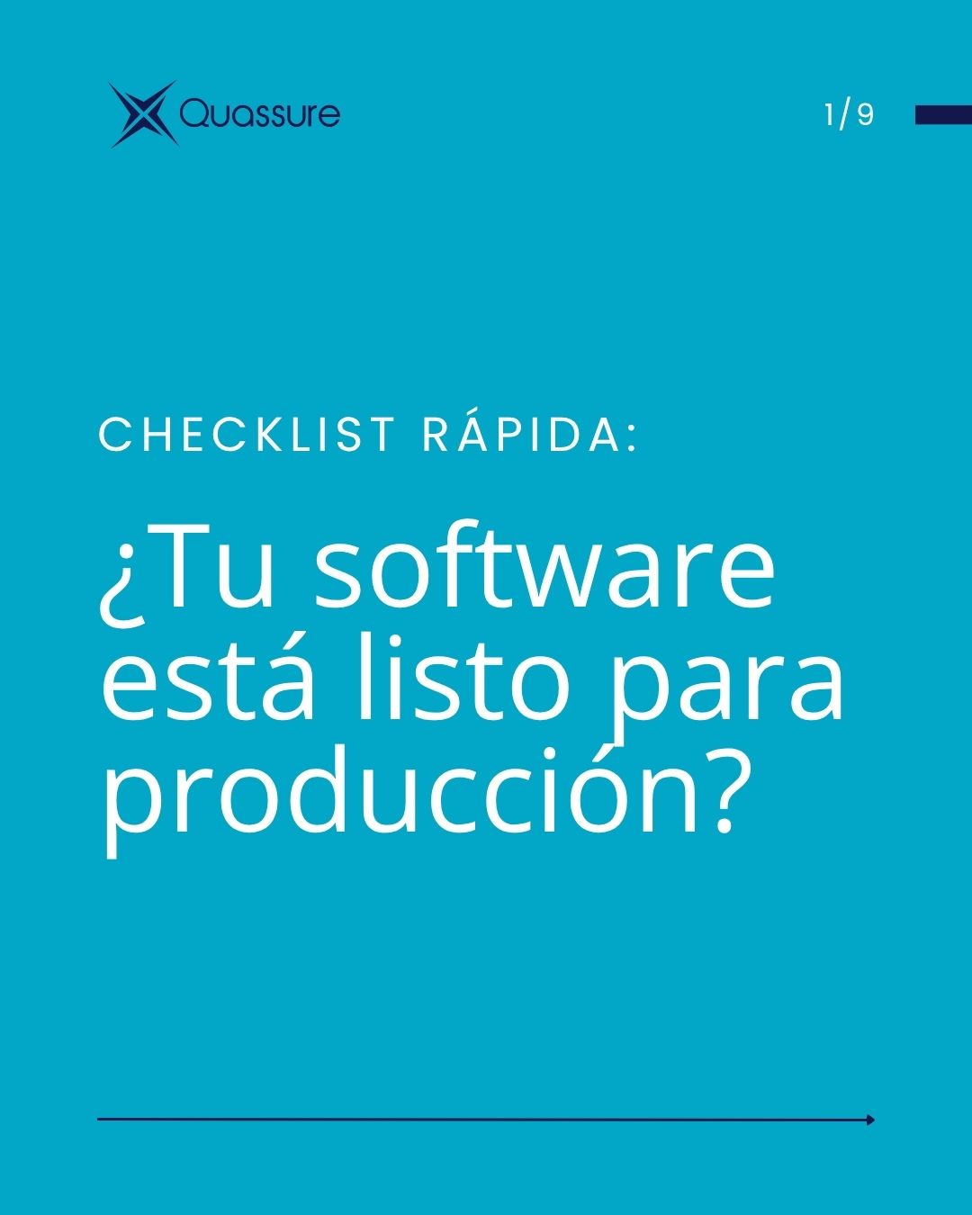 Checklist rápida: ¿tu software está listo para producción?